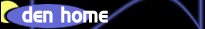 DEN Home
